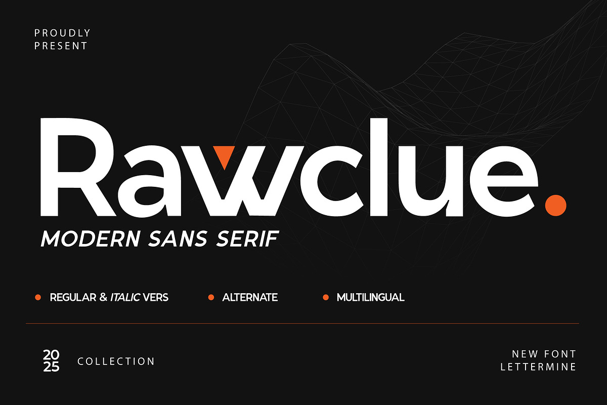 Rawclue - Modern Sans Serif, a Font by Lettermine (Photo 1 of 10)