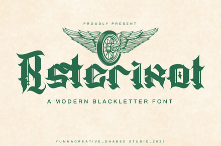 Asterixot - Modern Blackletter Font, a Blackletter Font by Dhabee