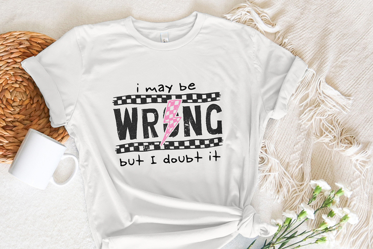 I May Be Wrong Snarky PNG, Sarcasm, an Illustration by SharpMarketplace (Photo 7 of 9)