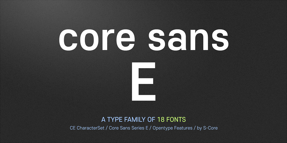 Core Sans E, a Sans Serif Font by S-Core (Photo 1 of 5)