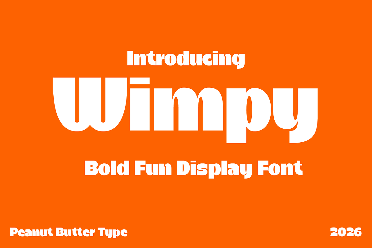 Wimpy Bold Fun Display Font, a Sans Serif Font by PeanutButter Type (Photo 1 of 5)