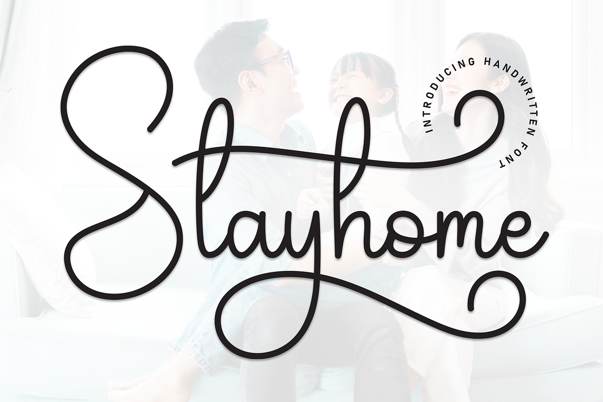 Stayhome | Script Font, a Handwritten Font by Scratchones (Photo 1 of 9)