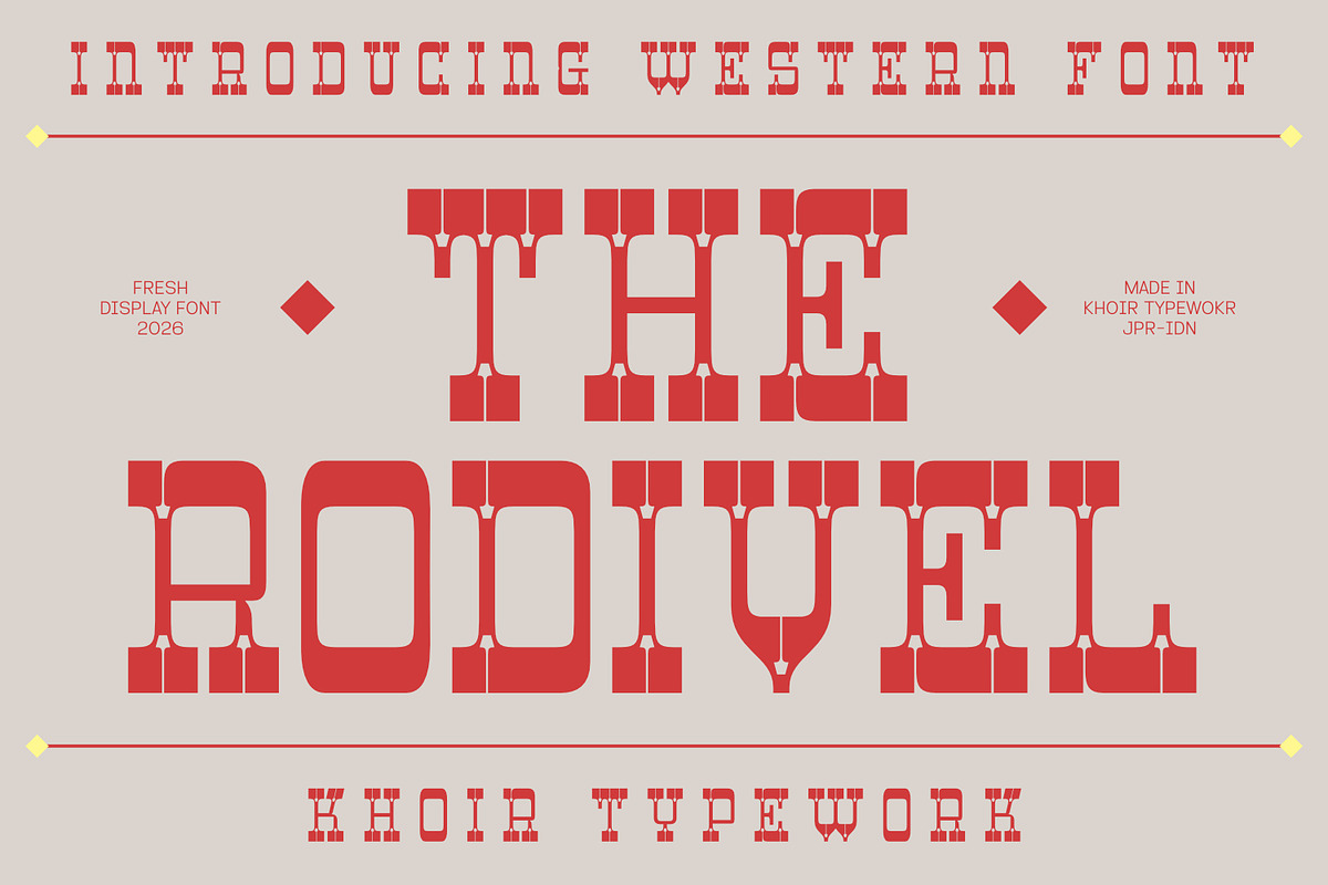 Rodivel - Western font, a Serif Font by Khoir (Photo 1 of 12)