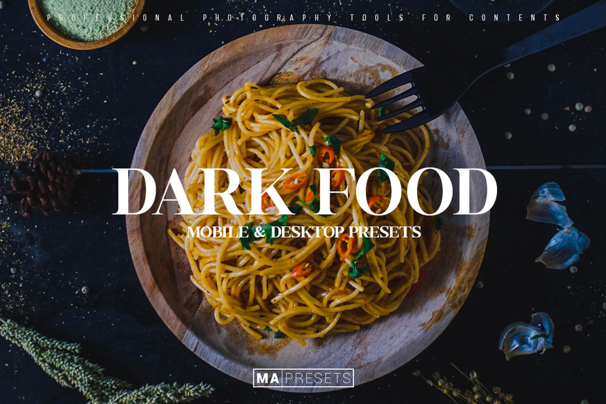10 DARK FOOD Lightroom Presets, a Preset Add-On by MaPresets (Photo 1 of 14)