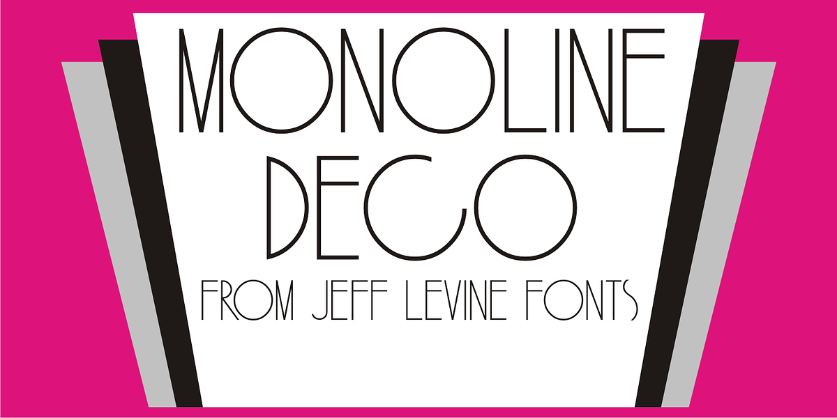 Monoline Deco JNL, a Sans Serif Font by Jeff Levine Fonts