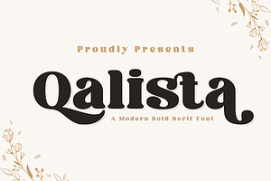 Qalista | A Modern Bold Serif