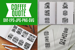 Coffee Quotes V7 SVG DXF PNG EPS