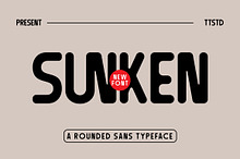 Sunken - Rounded Sans Typeface