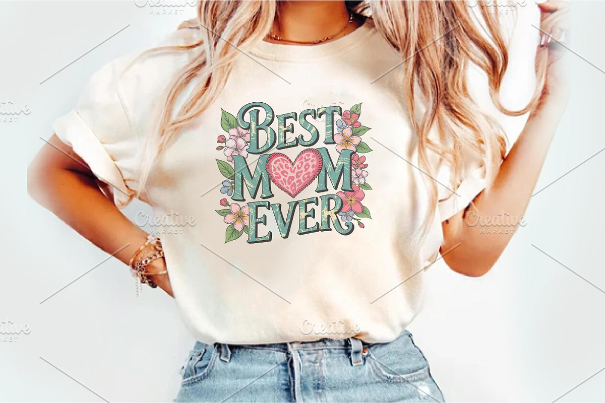 Best Mom Ever Mother's Day PNG, an Illustration by Watercolor design (Photo 1 of 6)