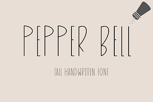 Pepper Bell - Thin & Tall Font