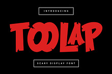 Toolap Scary Display Font