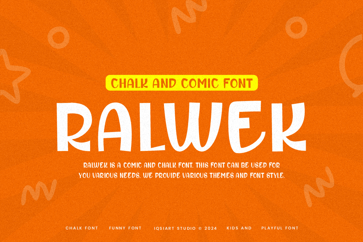 Ralwek - Chalk & Comic Font, a Sans Serif Font by Iqsiart Studio (Photo 1 of 6)