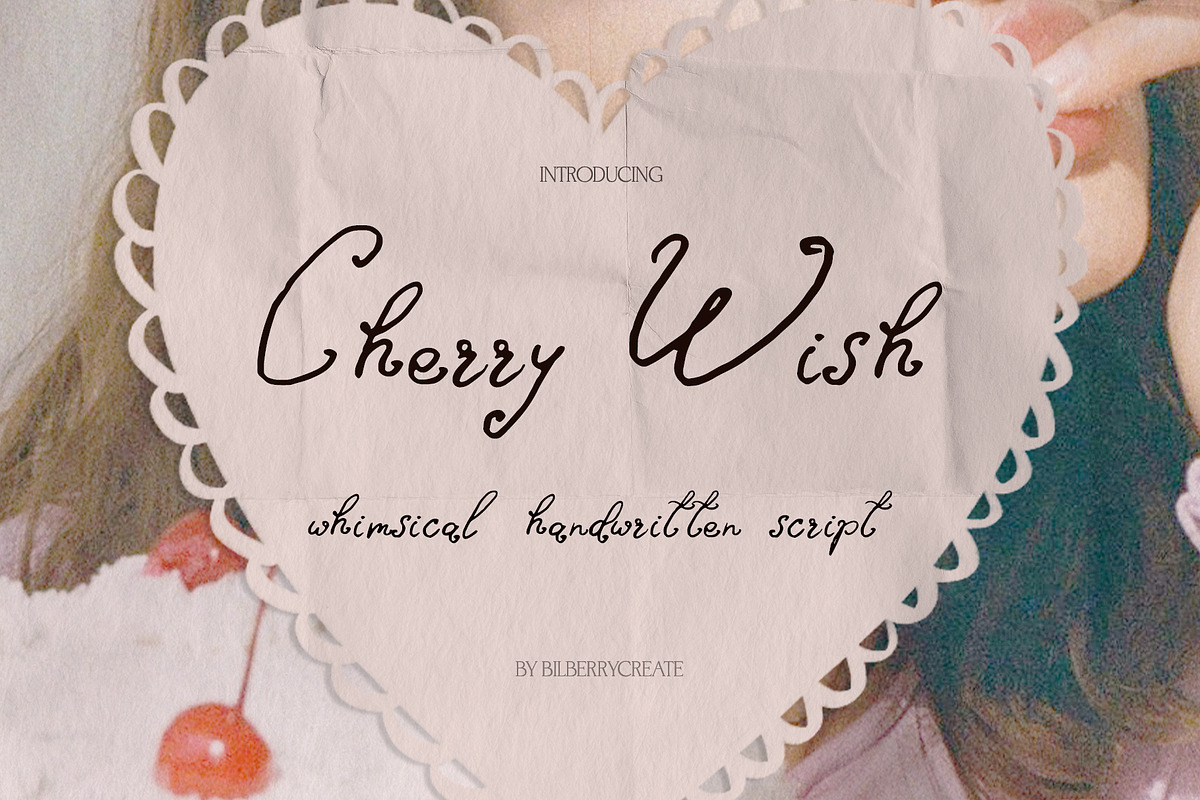 Cherry Wish Romantic Font, a Handwritten Font by BilberryCreates (Photo 1 of 11)