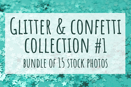 Glitter & confetti collection 1