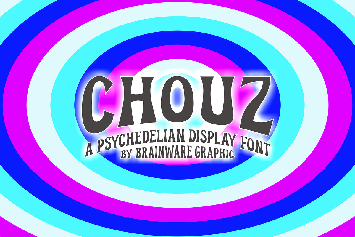 CHOUZ - A Psychedelian Font, a Sans Serif Font by Brainware Graphic (Photo 1 of 5)