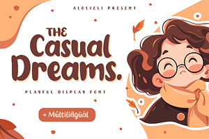 Casual Dreams - Playful Font, a Font by Alolieli Studio