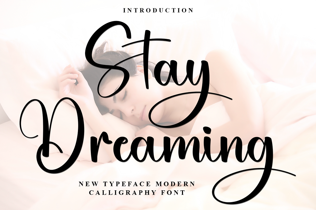 Stay Dreaming, a Handwritten Font by InermediaSTUDIO (Photo 1 of 8)