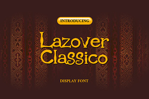 Lazover Classico Decorative Typeface, a Script Font by mesuka