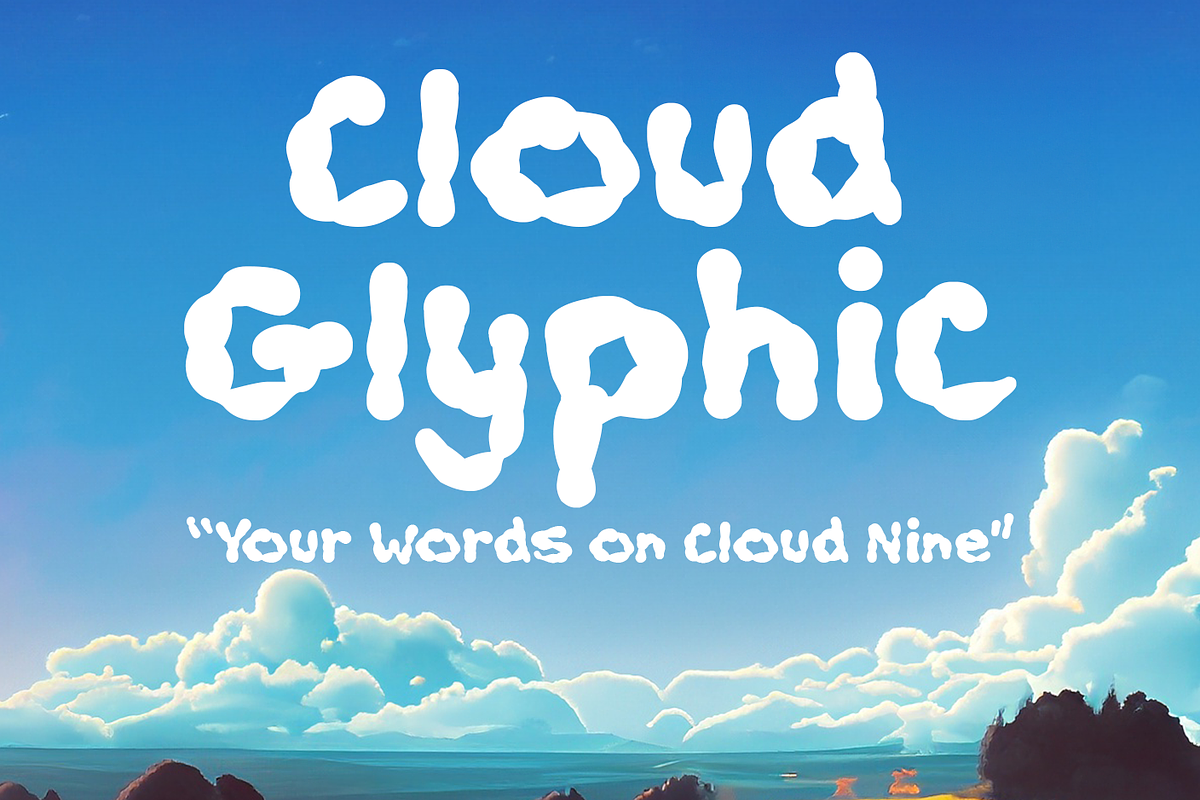 CloudGlyphic Font, a Handwritten Font by Fontastic Ventures (Photo 1 of 6)
