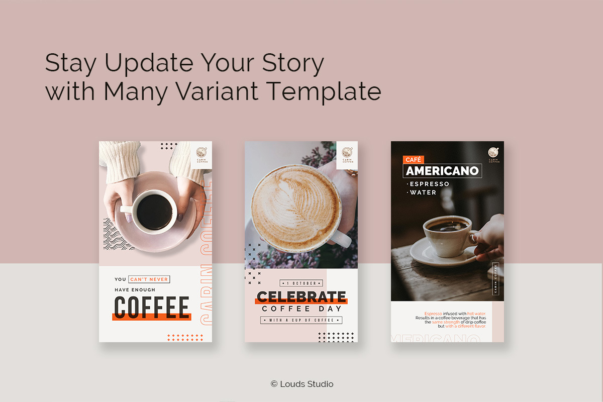 Coffee Shop Instagram Stories, a Social Media Template by Louds Studio (Photo 3 of 5)