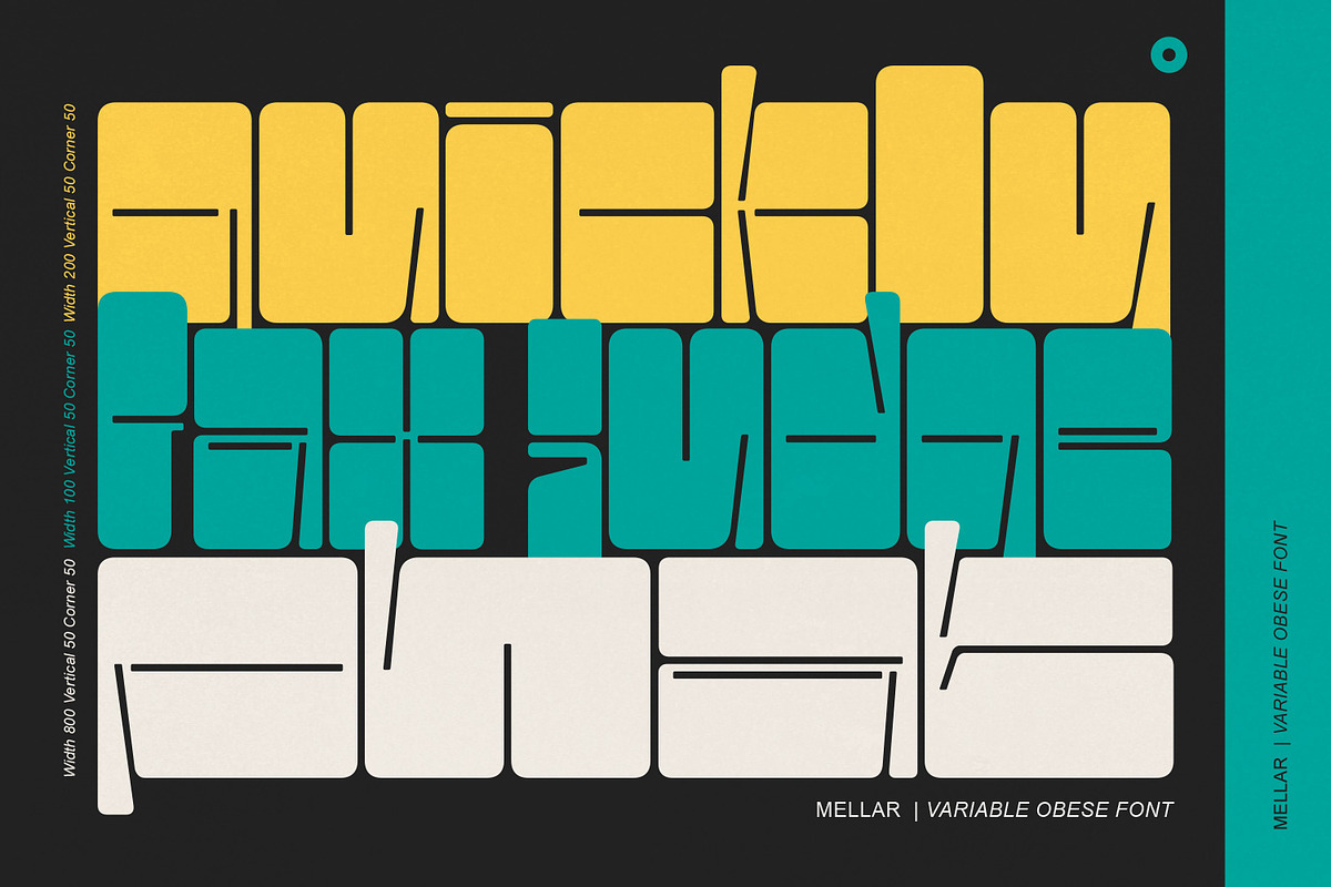 Mellar - Variable Obese Font, a Sans Serif Font by creativemedialab (Photo 4 of 13)