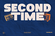 Second Time - Bold and Expanded Font