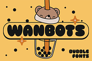 Wanbots - Bubble Fonts, a Sans Serif Font by Konstantine Studio (Thumbnail 1 of 4)