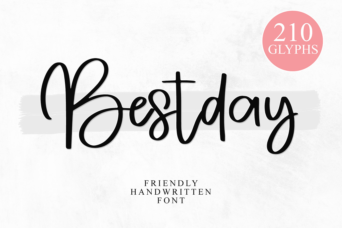 Bestday, a Script Font by Letterafa Studio (Photo 1 of 5)