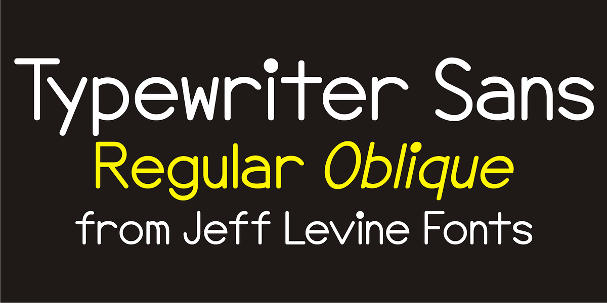 Typewriter Sans JNL, a Handwritten Font by Jeff Levine Fonts