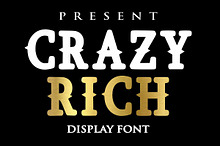 Crazy Rich - Classic Font