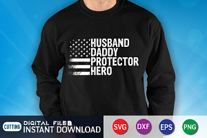 Husband Daddy Protector Hero SVG