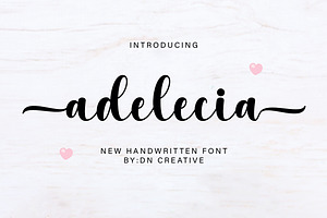 Adelecia, a Script Font by DN Creative