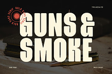 Guns & Smoke - Bold Condensed Sans