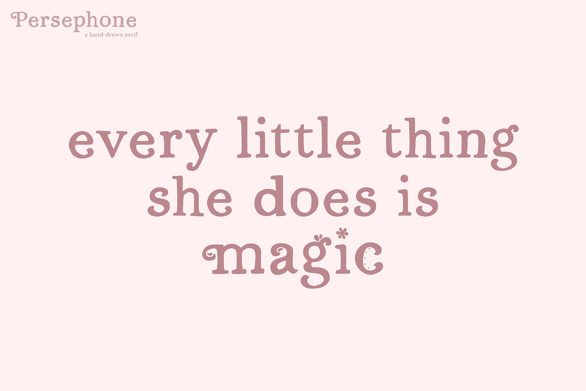 Persephone // A Hand-Drawn Serif, a Serif Font by Megs Lang (Photo 17 of 25)