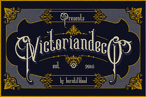 Victoriandeco, a Serif Font by Burntilldead
