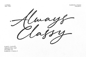 Always Classy – Elegant Handwritten, a Handwritten Font by Blankids Studio