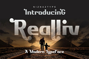 Realliv - A Modern Typeface