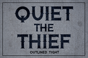 Quiet the Thief - Outlined Tight, a Serif Font by TypeKatsu (Thumbnail 1 of 3)