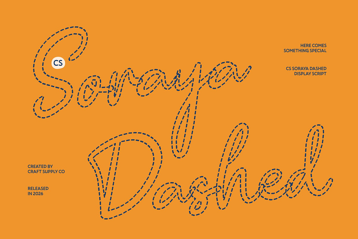 CS Soraya Dashed, a Script Font by Craft Supply Co. (Photo 1 of 8)