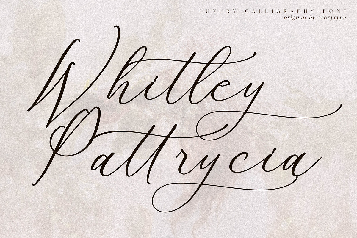 Whitley Pattrycia Luxury Calligraphy, a Script Font by Storytype Studio (Photo 1 of 12)
