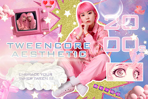 TWEENCORE 2000s AESTHETIC