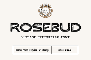 Rosebud - Vintage Letterpress Font