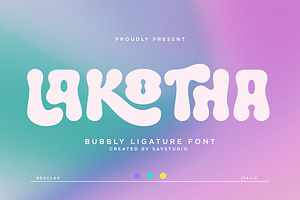 Lakotha - Bubble Ligature Font, a Sans Serif Font by Say Studio
