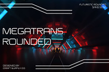 Megatrans Rounded