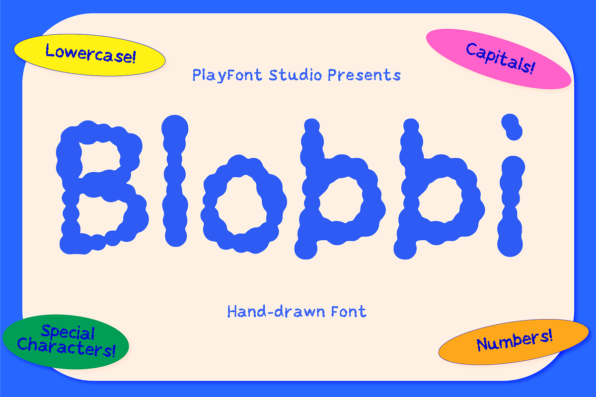 Blobbi - A Chunky Handmade Font, a Handwritten Font by PlayFont Studio (Photo 1 of 3)