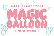Magic Balloon - Cute Bubble Font, a Sans Serif Font by KiddoGlyphs Studio (Thumbnail 1 of 5)