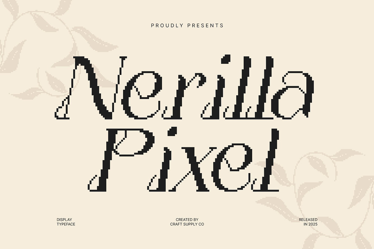 Nerilla Pixel, a Serif Font by Craft Supply Co. (Photo 1 of 8)