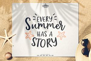 Every Summer Has A Story SVG Summer