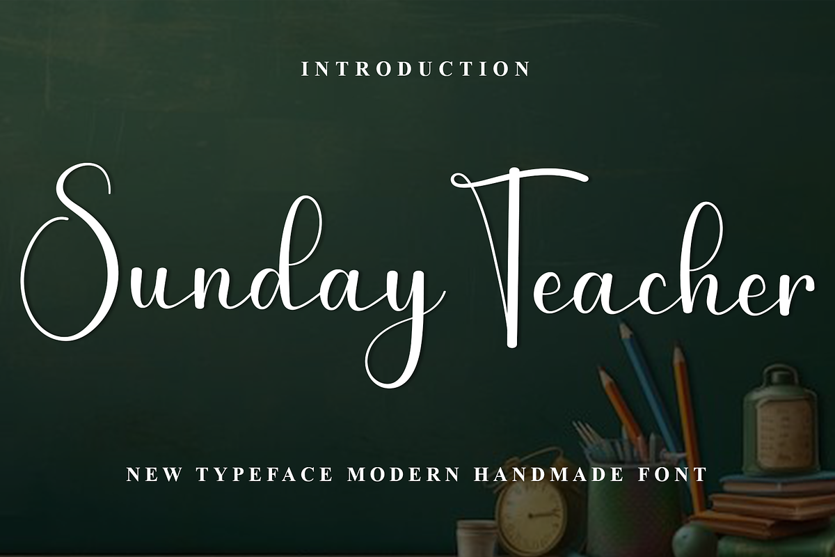 Sunday Teacher, a Handwritten Font by FreshTypeINK (Photo 1 of 8)