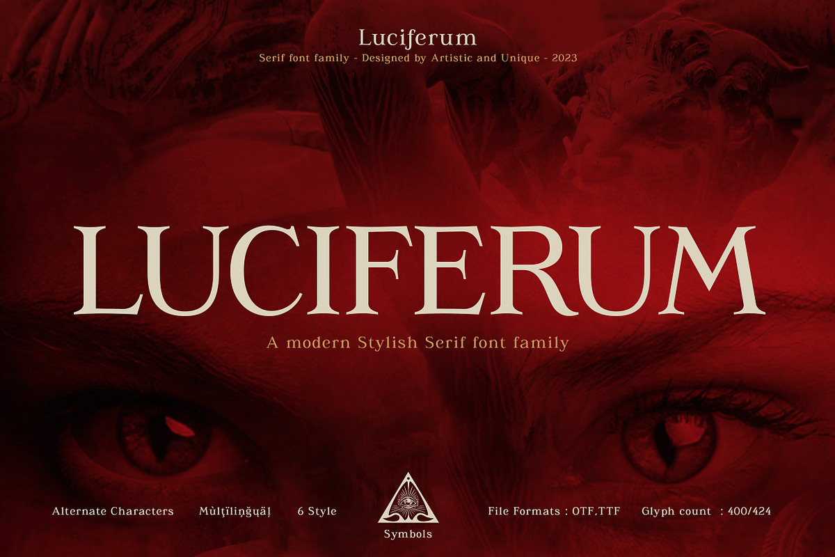 Luciferum - Serif font family, a Serif Font by Artistic & Unique (Photo 2 of 15)